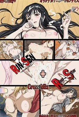 Rin X Sen Ran Sem Cross Mix – Episode 1 Thumbnail